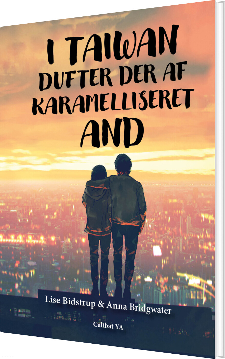 I Taiwan Dufter Der Af Karamiliseret And - Anna Bridgwater - Bog