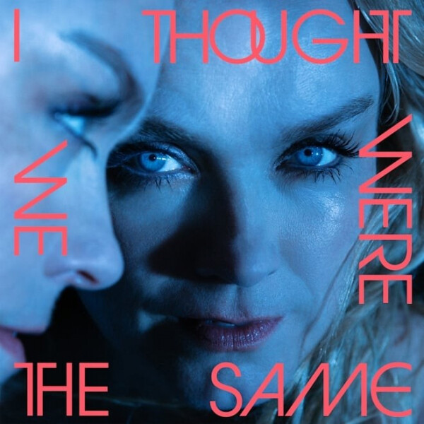 Ane Brun - I Thought We Were The Same - Vinyl Lp