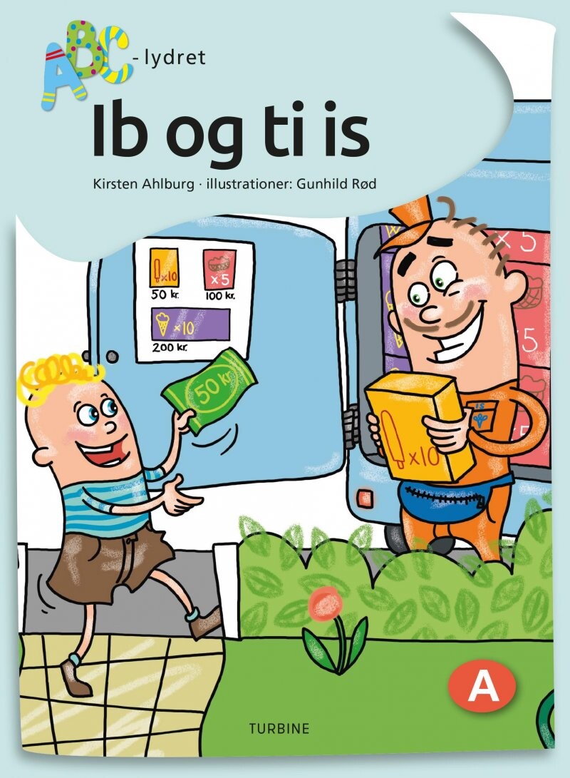 Ib Og Ti Is - Kirsten Ahlburg - Bog
