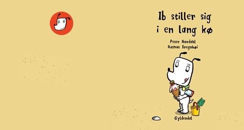 Ib Stiller Sig I En Lang Kø - Rasmus Bregnhøi - Bog