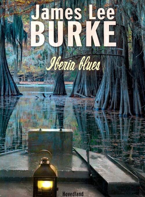 Iberia Blues - James Lee Burke - English Book