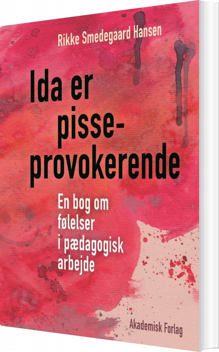 Billede af Ida Er Pisseprovokerende - Rikke Smedegaard Hansen - Bog
