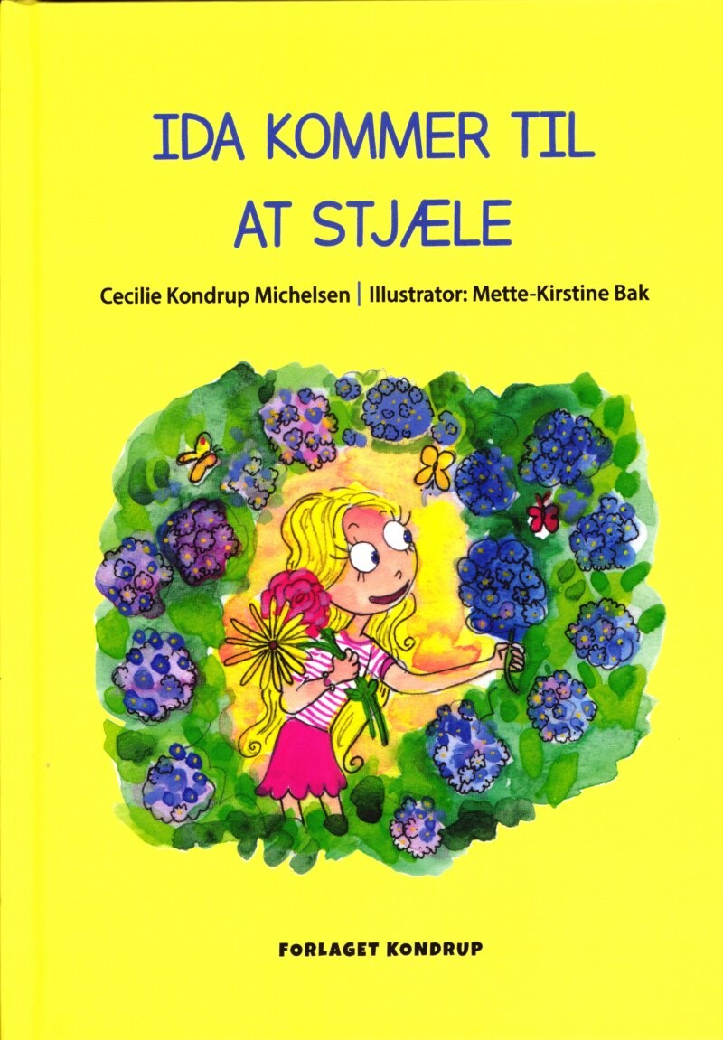 Billede af Ida Kommer Til At Stjæle - Cecilie Kondrup Michelsen - Bog