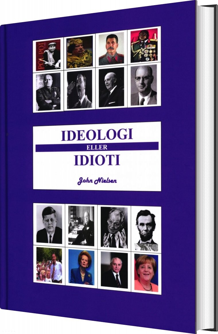 Billede af Ideologi Eller Idioti - John Nielsen - Bog