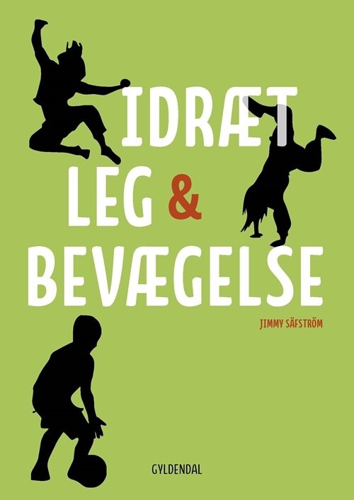 Billede af Idræt, Leg Og Bevægelse - Jimmy Säfström - Bog