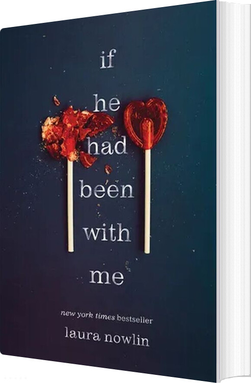 Billede af If He Had Been With Me - Laura Nowlin - English Book
