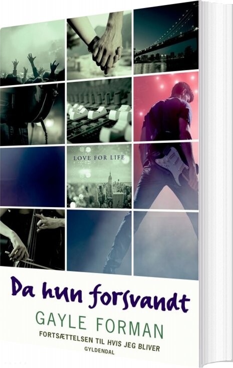 If I Stay 2 - Da Hun Forsvandt - Gayle Forman - Bog