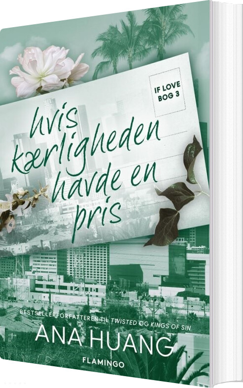 Billede af If Love 3 - Hvis Kærligheden Havde En Pris - Ana Huang - Bog