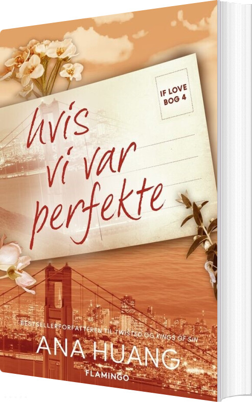 Billede af If Love 4 - Hvis Vi Var Perfekte - Ana Huang - Bog