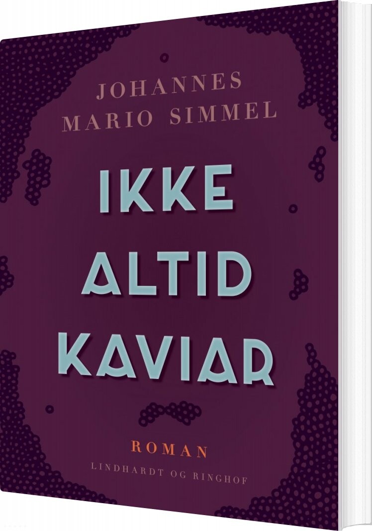 Ikke Altid Kaviar - Johannes Mario Simmel - Bog