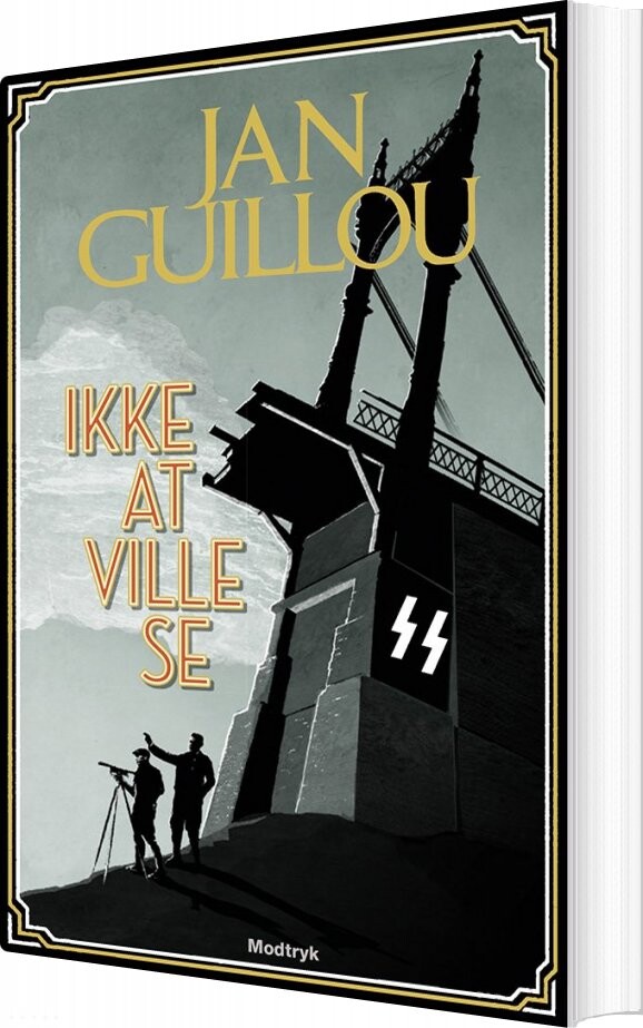 Billede af Ikke At Ville Se - Jan Guillou - Bog