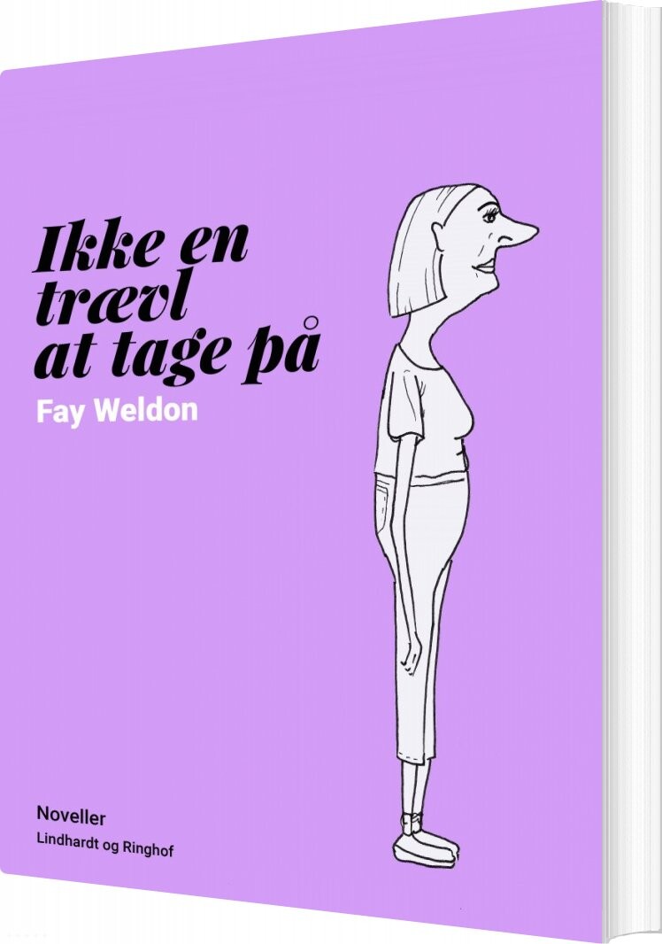 Billede af Ikke En Trævl At Tage På - Fay Weldon - Bog