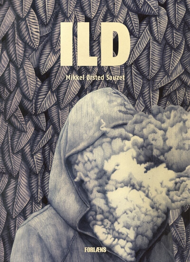 Ild - Mikkel ørsted Sauzet - Bog