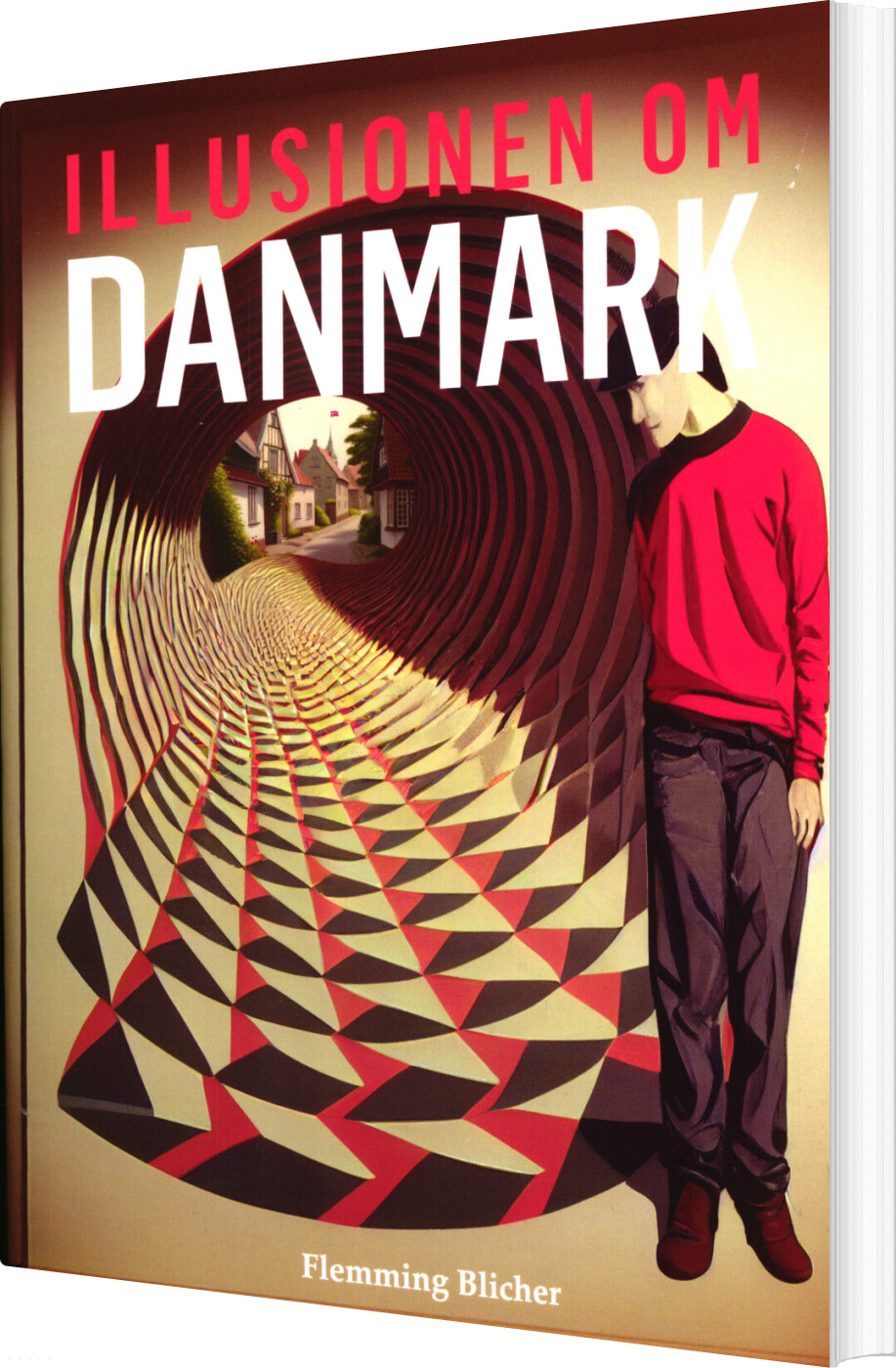 Billede af Illusionen Om Danmark - Del 1 - Flemming Blicher - Bog