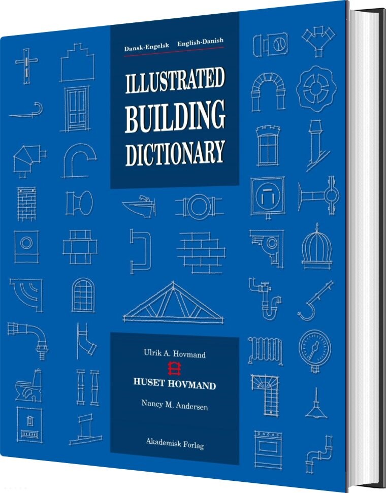 Billede af Illustrated Building Dictionary - Ulrik A. Hovmand - Bog