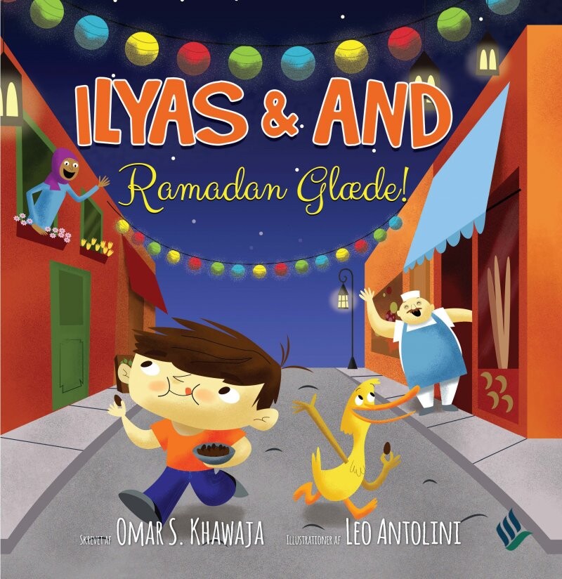 Ilyas & And - Ramadan Glæde - Omar S. Khawaja - Bog