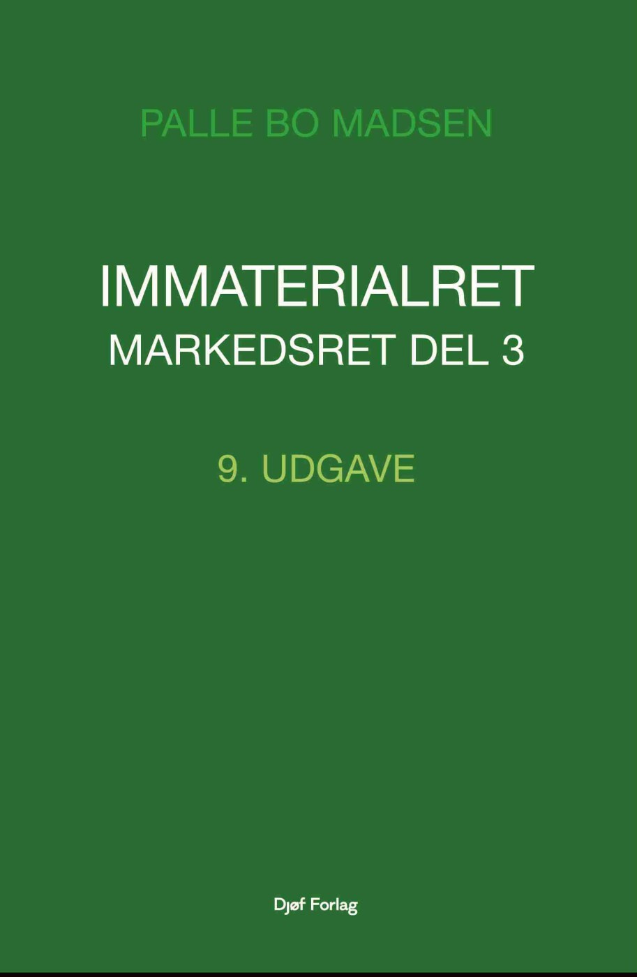 Immaterialret - Markedsret - Del 3 - Palle Bo Madsen - Bog
