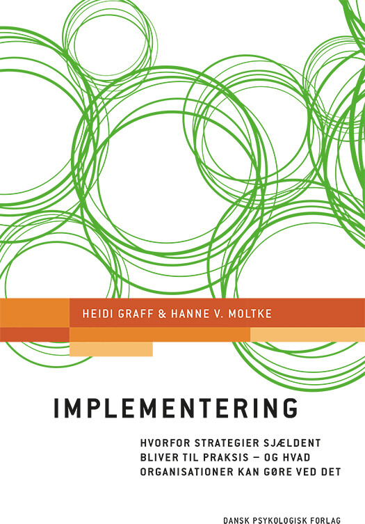 Implementering - Hanne V. Moltke - Bog - Dansk Psykologisk Forlag