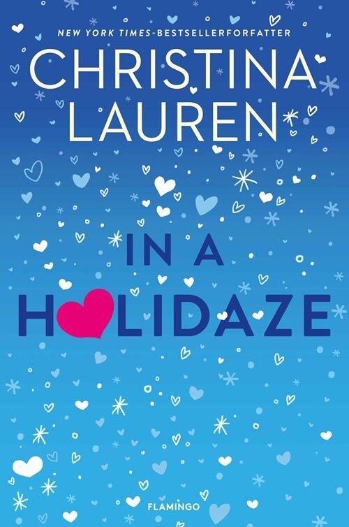 In A Holidaze - Christina Lauren - Bog