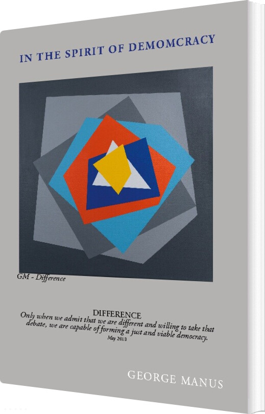 In The Spirit Of Democracy - George Manus - English Book