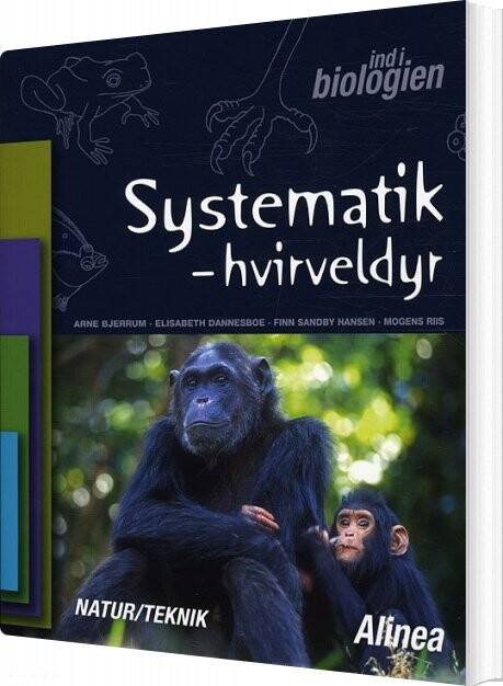 Ind I Biologien 4.-6. Kl. Systematik, Hvirveldyr – Arne Bjerrum – Bog