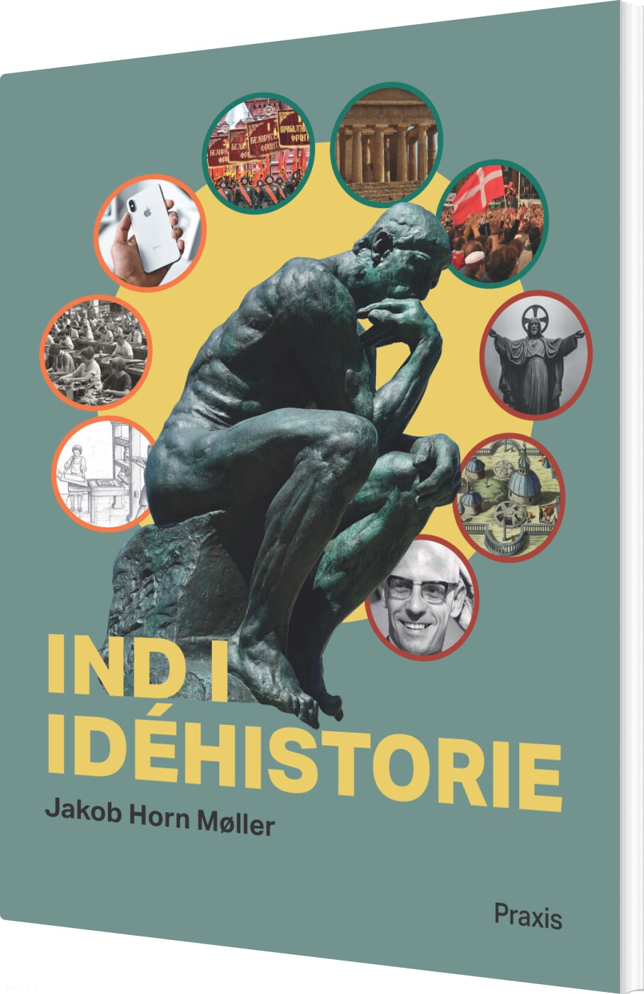 Ind I Idéhistorie - Jakob Horn Møller - Bog