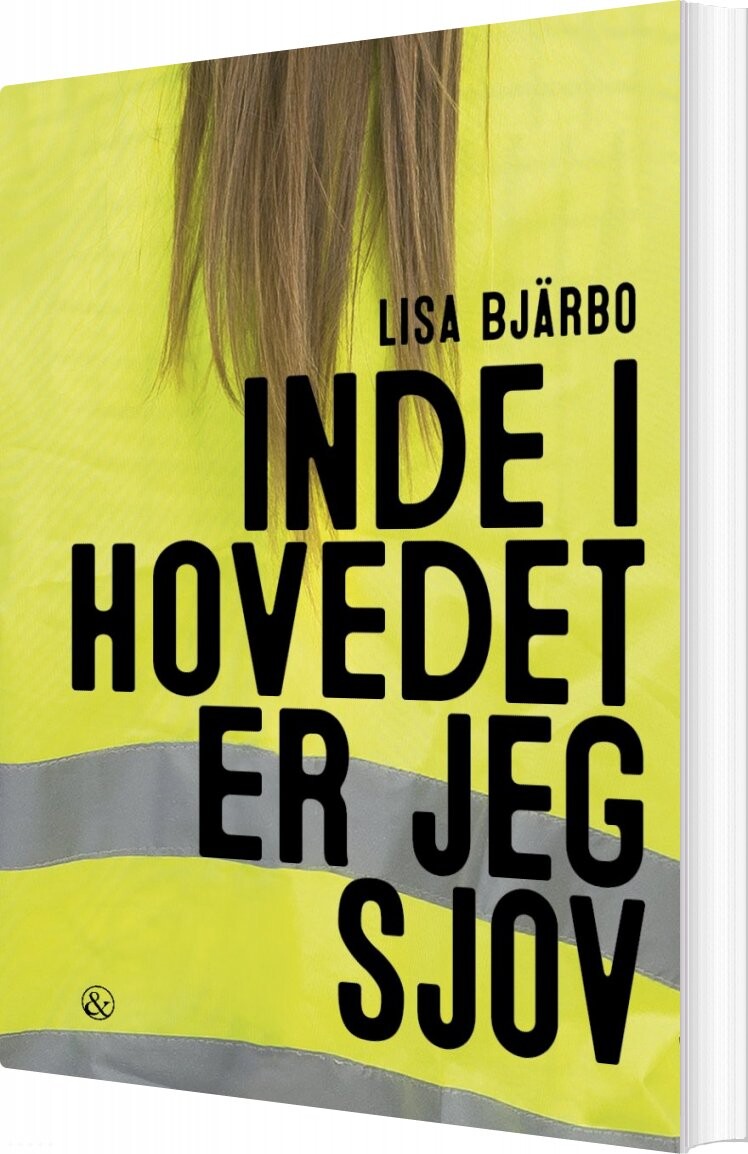 Billede af Inde I Hovedet Er Jeg Sjov - Lisa Bjärbo - Bog