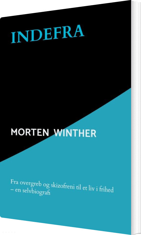 Indefra - Morten Winther - Bog