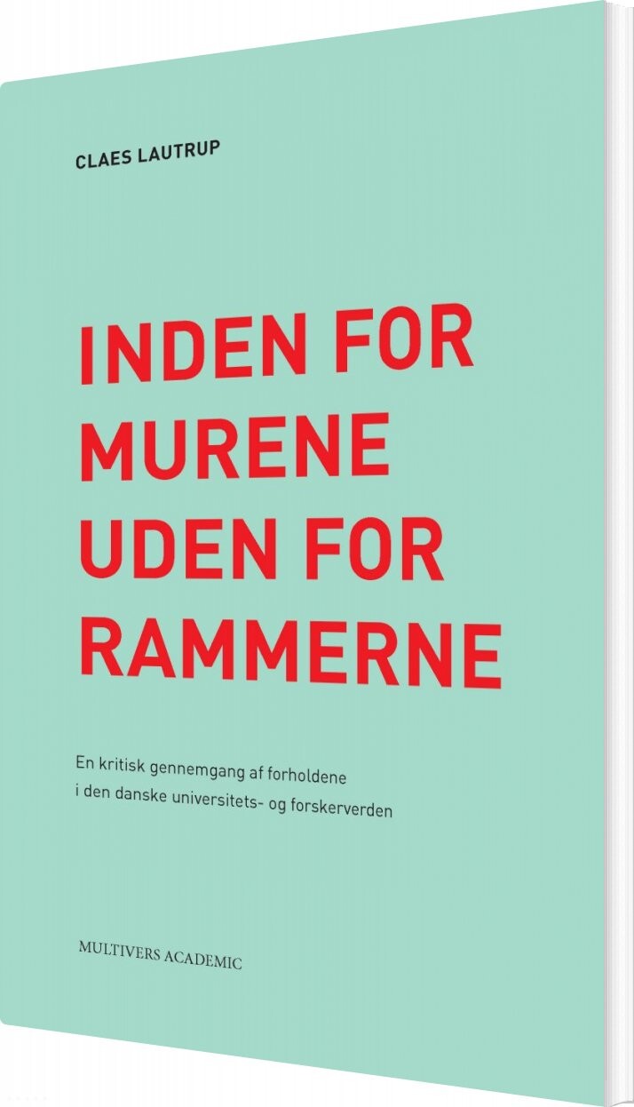 Billede af Inden For Murene - Uden For Rammerne - Claes Lautrup - Bog