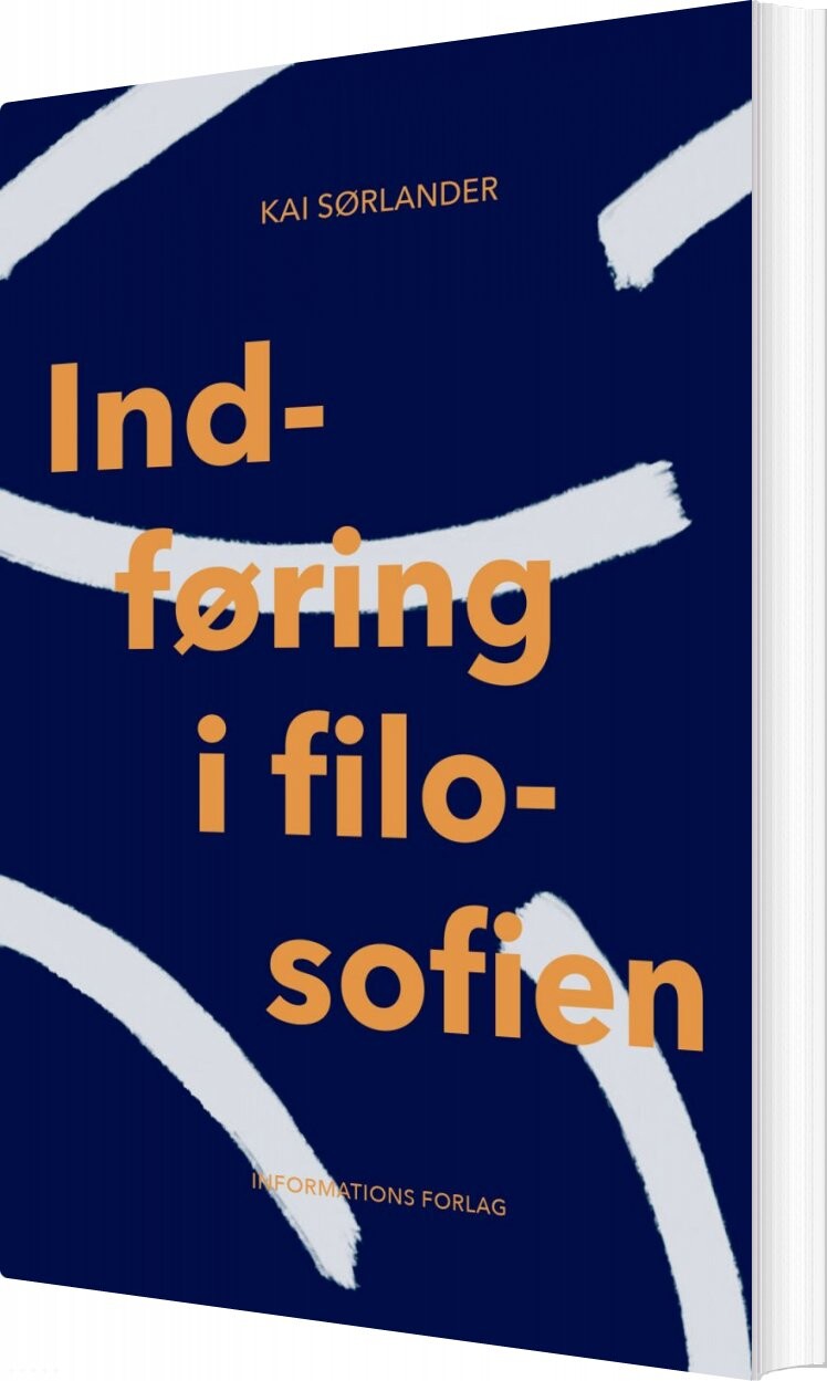 Billede af Indføring I Filosofien - Kai Sørlander - Bog