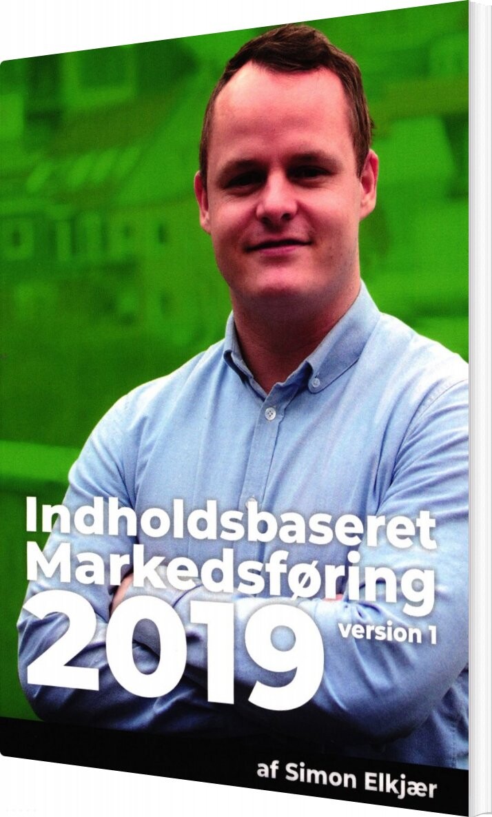 Billede af Indholdsbaseret Markedsføring - Simon Elkjær - Bog