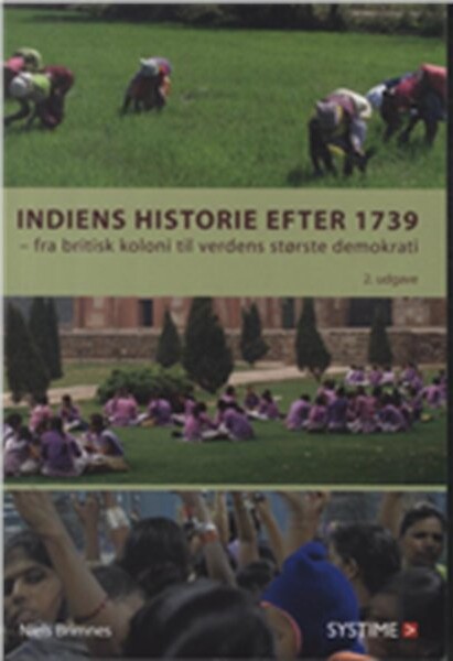 Indiens Historie Efter 1739 - Niels Brimnes - Bog