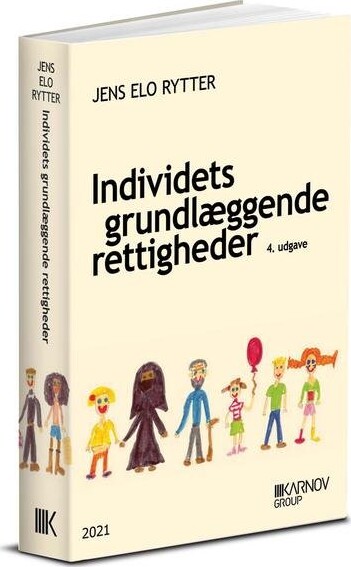 Individets Grundlæggende Rettigheder - Jens Elo Rytter - Bog