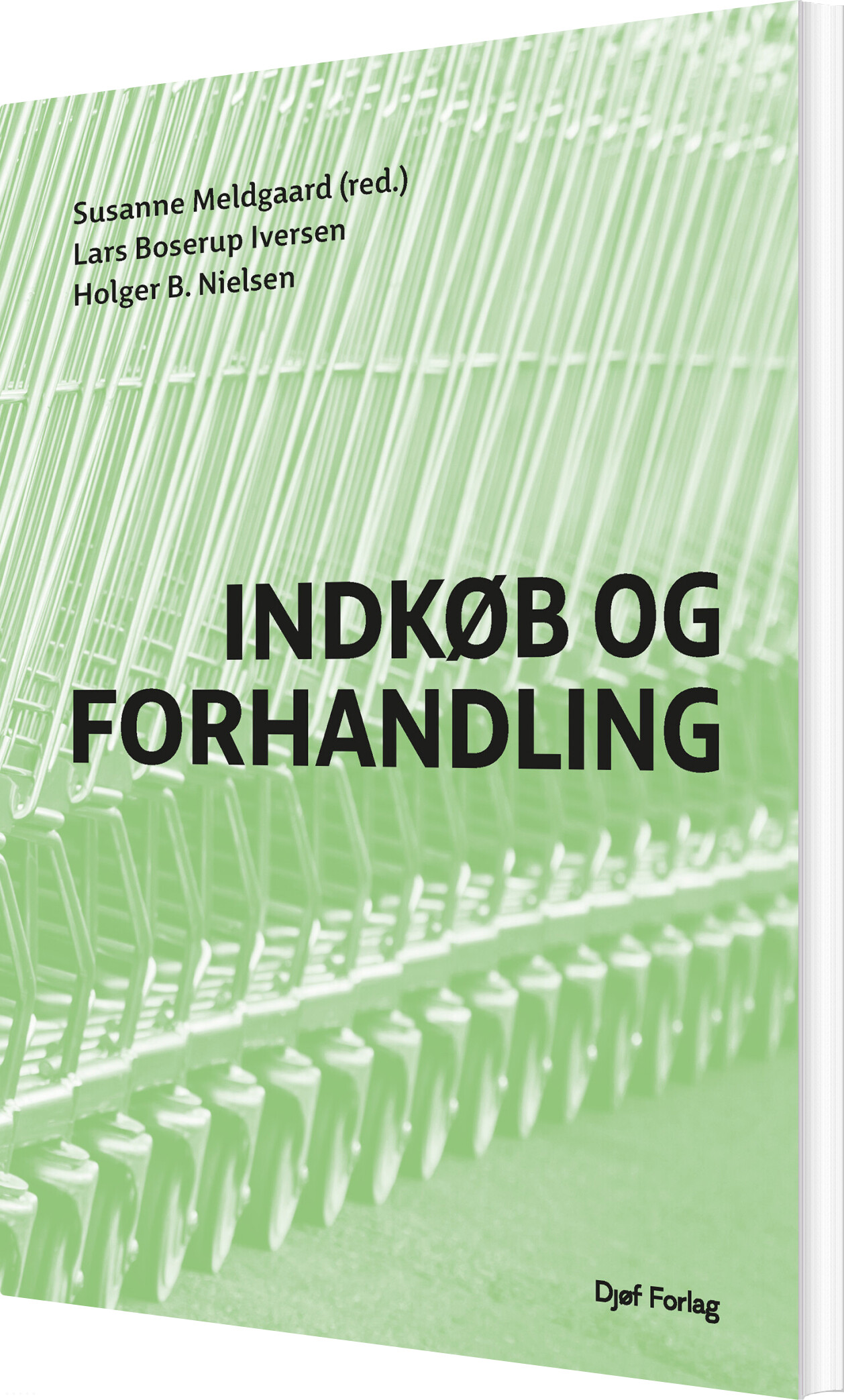 Indkøb Og Forhandling - Holger B. Nielsen - Bog