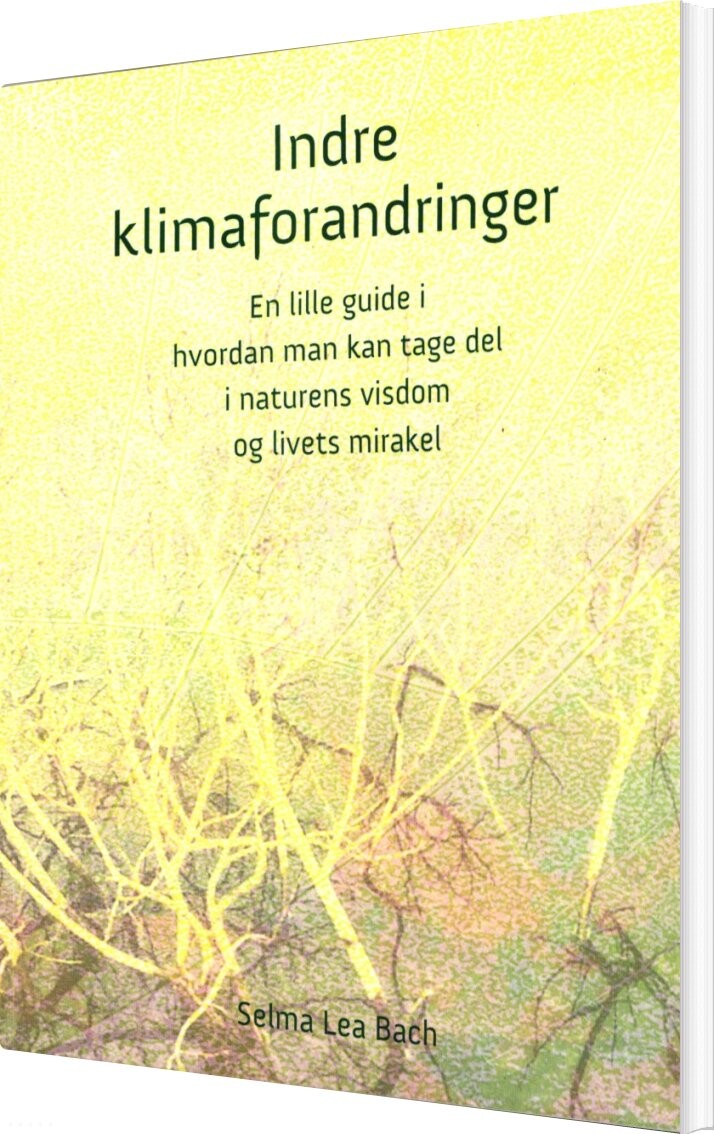 Billede af Indre Klimaforandringer - Selma Lea Bach - Bog