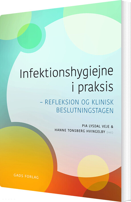 Billede af Infektionshygiejne I Praksis - Jette Holt - Bog