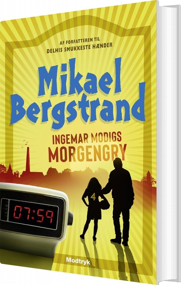 Billede af Ingemar Modigs Morgengry - Mikael Bergstrand - Bog