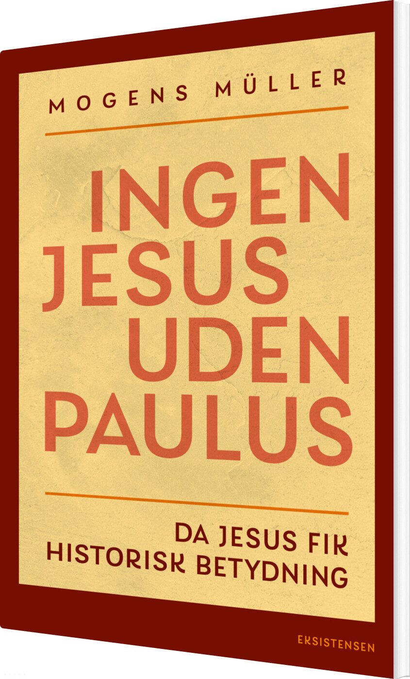Billede af Ingen Jesus Uden Paulus - Mogens Müller - Bog