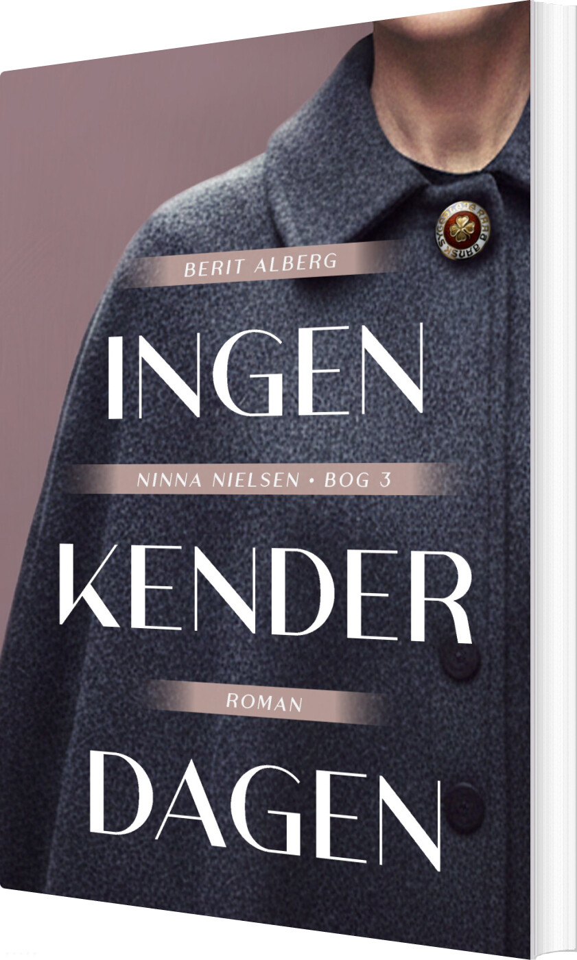 Ingen Kender Dagen - Berit Alberg - Bog