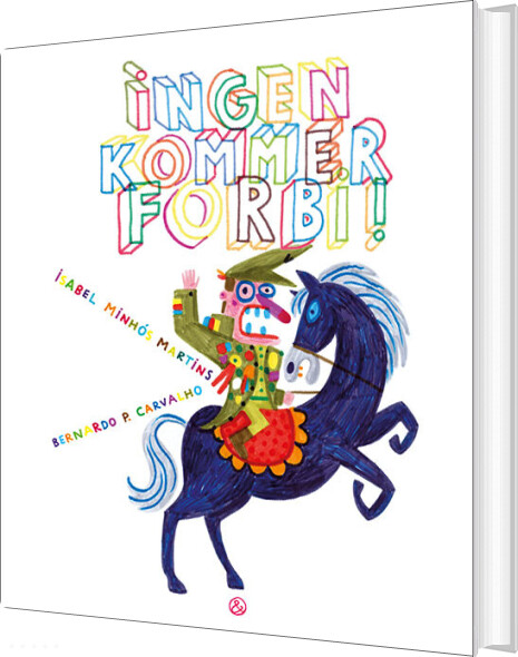 Ingen Kommer Forbi! - Isabel Minhós Martins - Bog