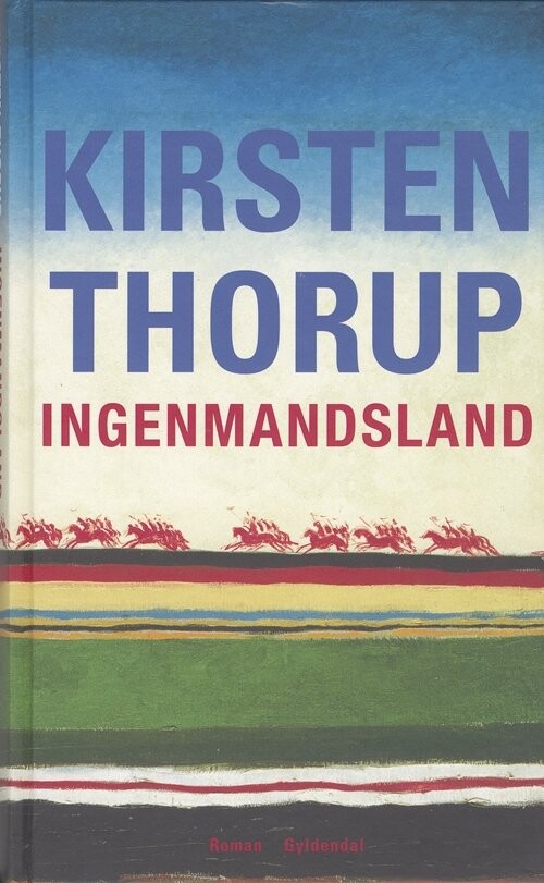 Billede af Ingenmandsland - Kirsten Thorup - Bog