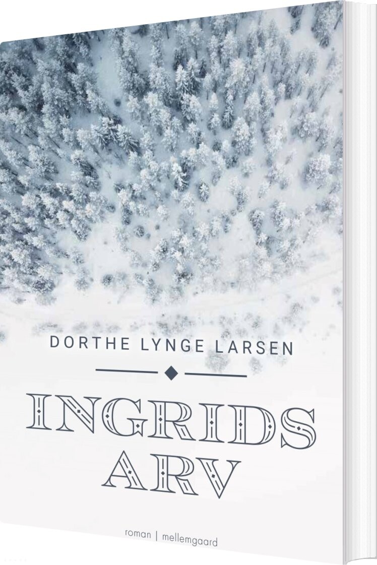 Ingrids Arv - Dorthe Lynge Larsen - Bog