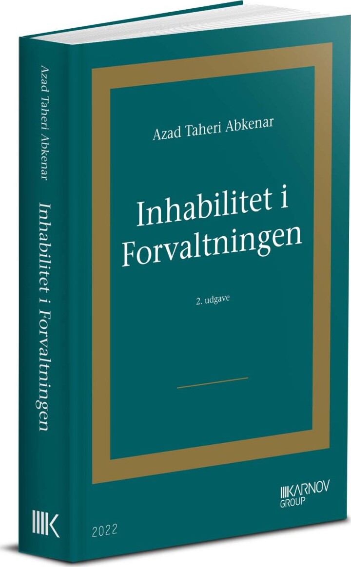 Inhabilitet I Forvaltningen - Azad Taheri Abkenar - Bog