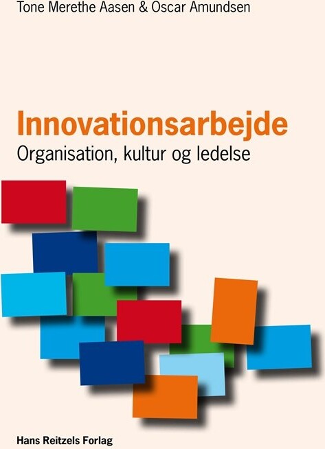 Billede af Innovationsarbejde - Tone Merethe Aasen - Bog