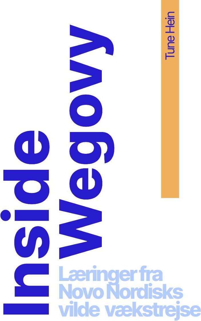 Inside Wegovy - Tune Hein - Bog