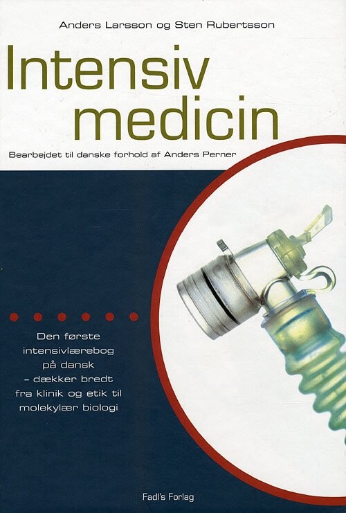 Intensiv Medicin - Anders Larsson - Bog