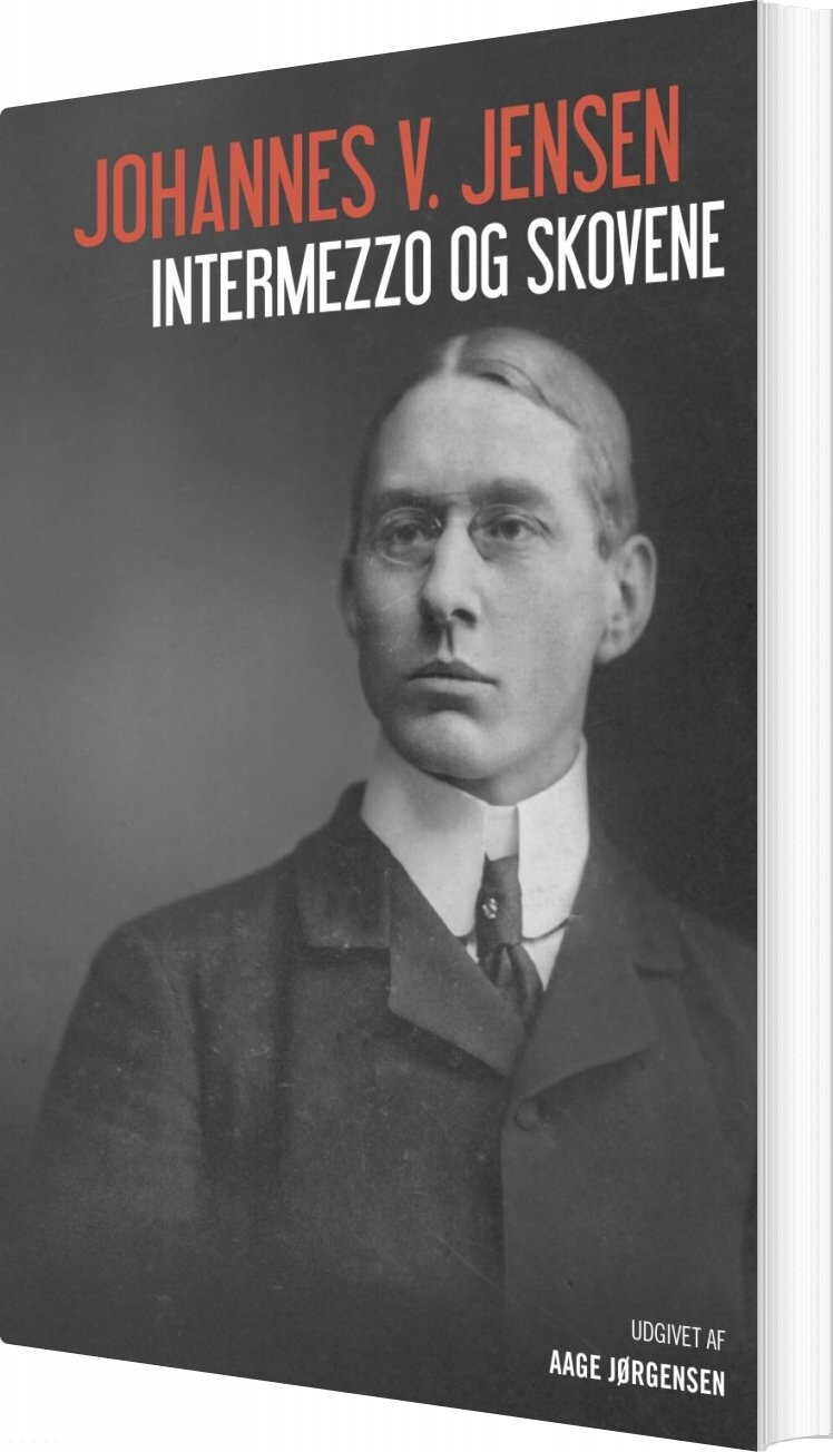 Billede af Intermezzo Og Skovene - Johannes V. Jensen - Bog