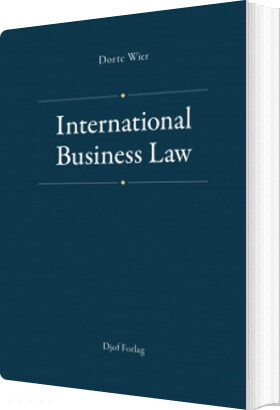 International Business Law - Dorte Wier - Bog