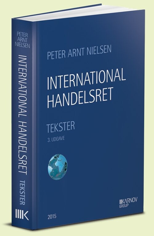 International Handelsret - Peter Arnt Nielsen - Bog