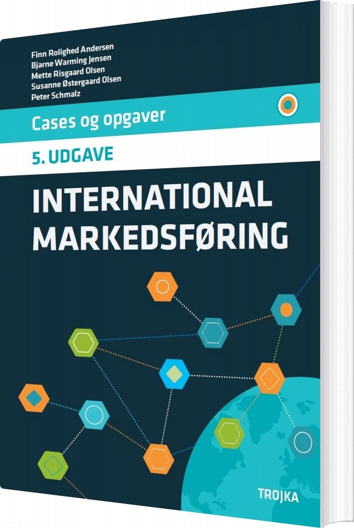 International Markedsføring – Cases Og Opgaver – Mette Risgaard Olsen – Bog